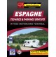 NOUVEAUTÉ !!! GUIDE ESPAGNE - 750 AIRES & PARKINGS GRATUITS