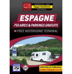 NOUVEAUTÉ !!! GUIDE ESPAGNE - 750 AIRES & PARKINGS GRATUITS